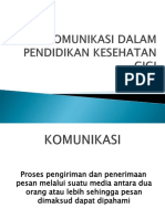 kOMUNIKASI DALAM PENDIDIKAN KESEHATAN GIGI PKG 1