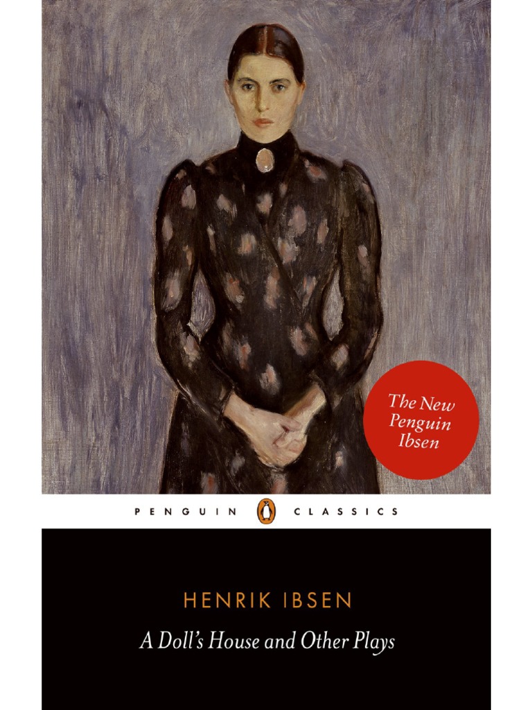 A Doll S House And Other Plays Henrik Ibsen Pdf Henrik Ibsen A Doll S House
