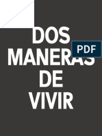 Dos Maneras de Vivir