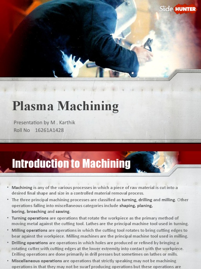 Overview of Plasma Machining Process | PDF | Machining | Electric Arc