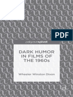 Dixon, W.W. [2015].  Dark Humor in Films of the 1960s
