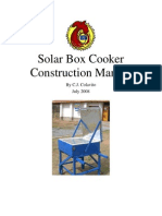 Solar Box Cooker Construction Manual: by C.J. Colavito July 2008