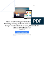 Micro Trend Trading For Daily Income Using Intra Day Trading Tactics To Harness The Power of Todays Volatile Markets by Carr Thomas K 1st Edition 2010 Hardcover by Thomas K Carr B010ik5k2e