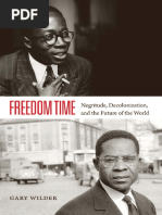 Wilder, Gary (2015), "Freedom Time: Negritude, Decolonization, and The Future of The World. Durham: Duke University Press