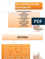 Distosia, Prematur Dan Postmatur