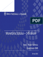 145 Ani Monetaria Statului