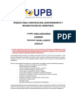TRABAJO FINAL CONSTRUCCION MANTENIMIENTO Y REHABILITACION DE CARRETERAS - PABLO J. FARFAN GUERRERO .Asd