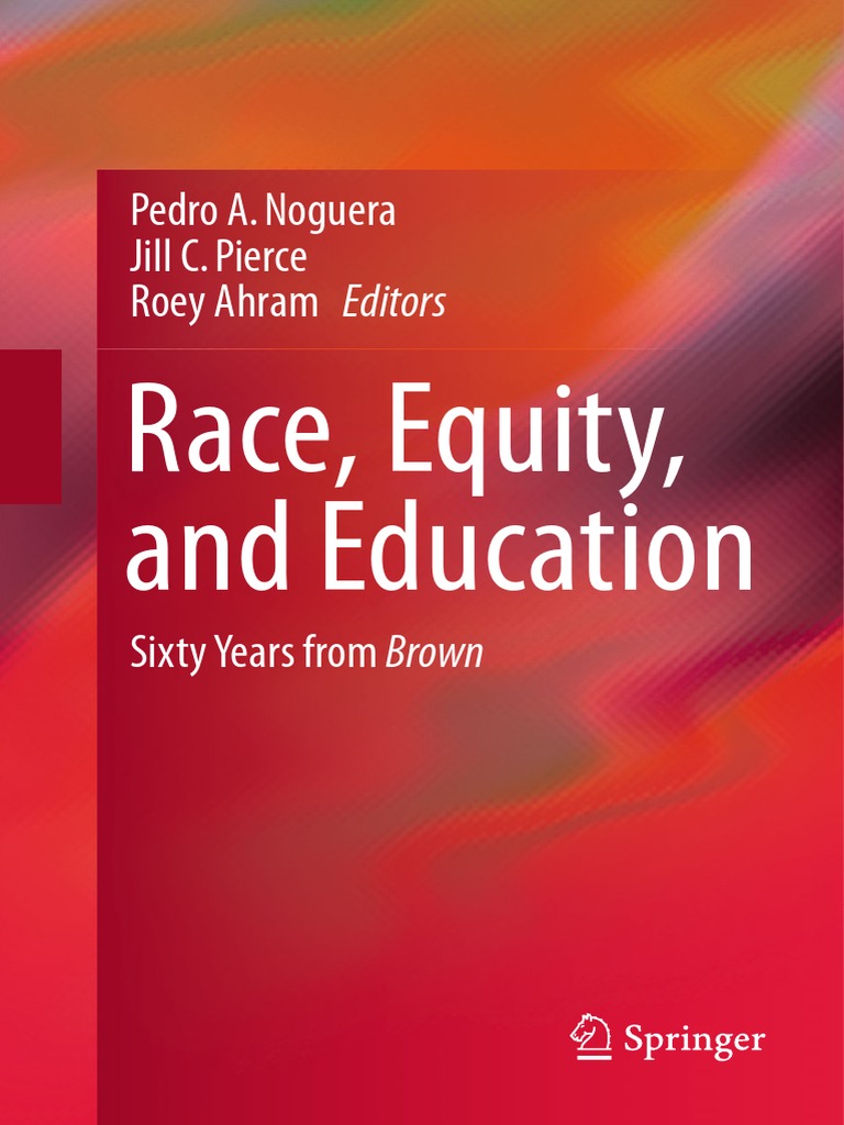 Race Equity and Education | PDF | University Of California | Racial ...