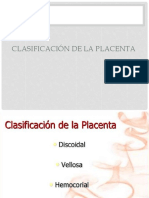 Clasificación de La Placenta