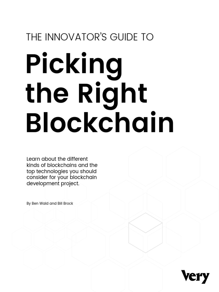 Innovator's Guide To Picking The Right Blockchain | PDF ...