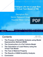 Evaluation of Fatigue Life For A Large Bus by Using The Virtual Test Model (VTM)