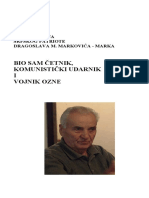 BIO SAM ČETNIK, KOMUNISTIČKI UDARNIK I VOJNIK OZNE.pdf