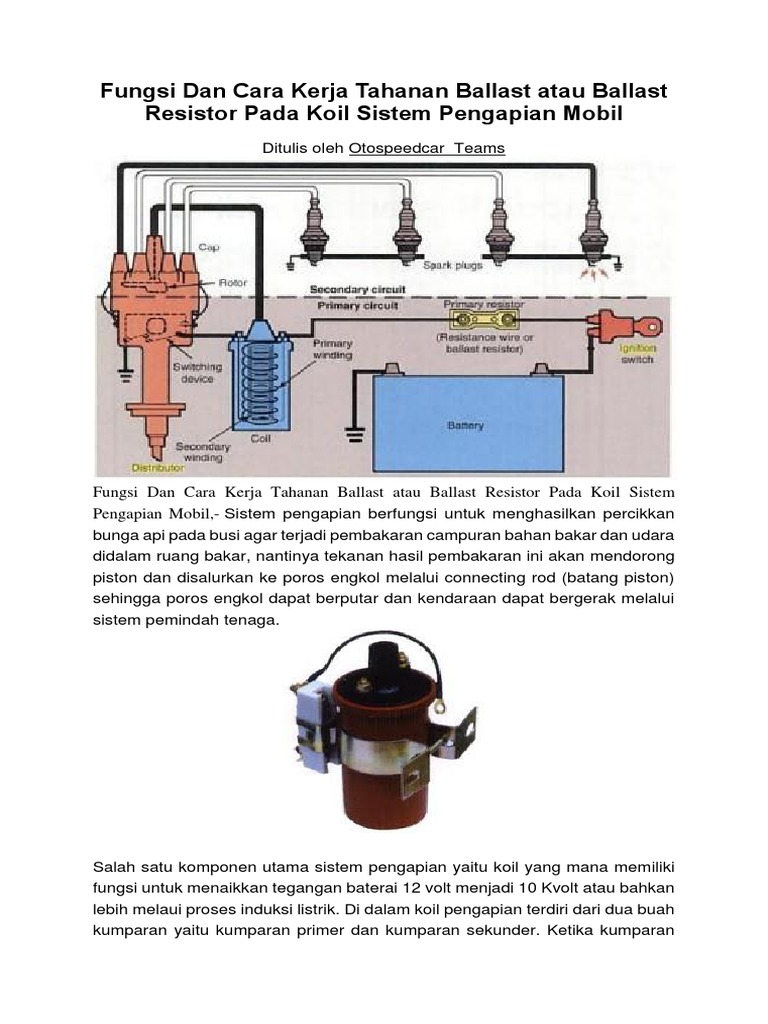 Fungsi Dan Cara Kerja Tahanan Ballast Atau Ballast Resistor Pada Koil