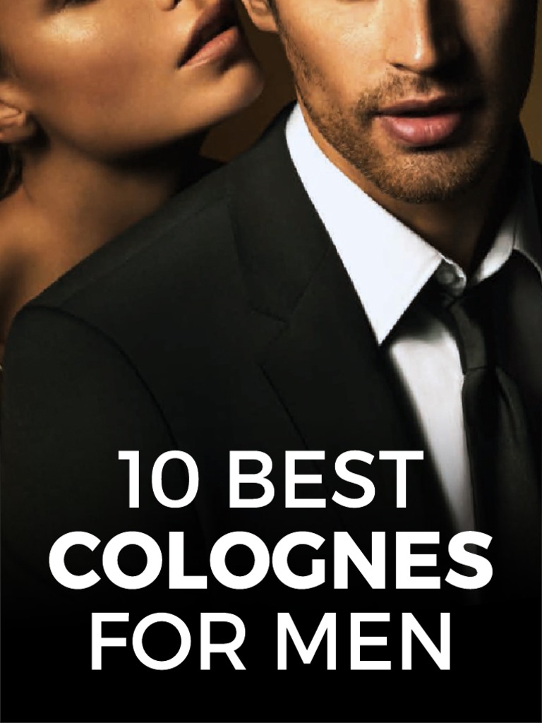 Top 10 Men's Colognes 2023 | PDF