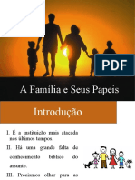 A Família e Seus Papeis