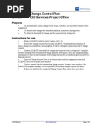 Document: Change Control Plan Owner: CIO Services Project Office