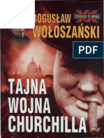 Bogusław Wołoszański - Tajna Wojna Churchilla