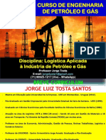 Unijorge - Logística Aplicada À Ind. de Petróleo e Gás Natural (Apostila - Aluno) 2017.1 Power Point