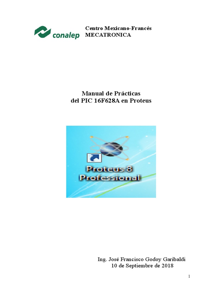 Prácticas del PIC16F628A en Proteus | PDF | Programa de computadora ...