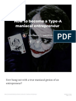 How To Become A Type-A Maniacal Entrepreneur - Peter Shallard