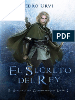 El Secreto Del Rey (El Sendero Del Guardabosques 2) - Pedro Urvi