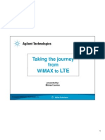 Taking The Journey From Wimax: Presented By: P y