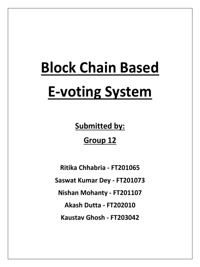 Blockchain E-Voting System Overview | PDF | Electronic Voting | Voting