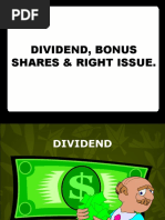 Dividend, Bonus Shares & Right Issue