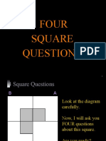 Four Square Questions!