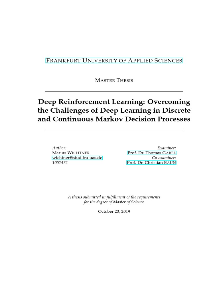 Deep Reinforcement Learning: Overcoming The Challenges of Deep Learning ...
