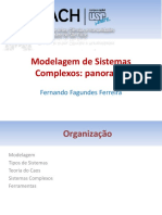 [Apresentação] FERREIRA, F. F. Modelagem de Sistemas Complexos - Panorama