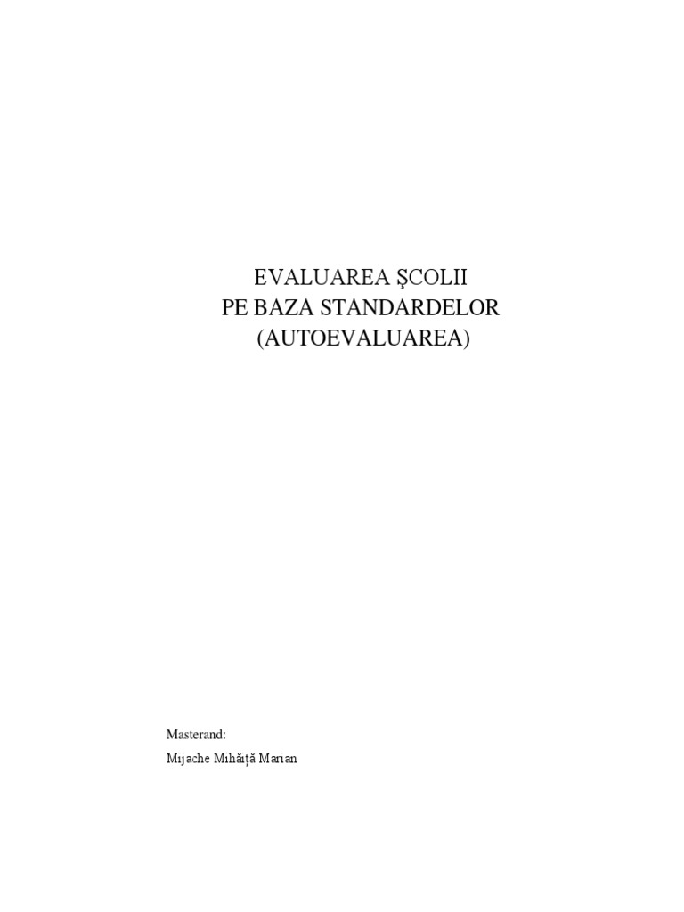 Evaluarea Şcolii Pe Baza Standardelor (Autoevaluarea) | PDF