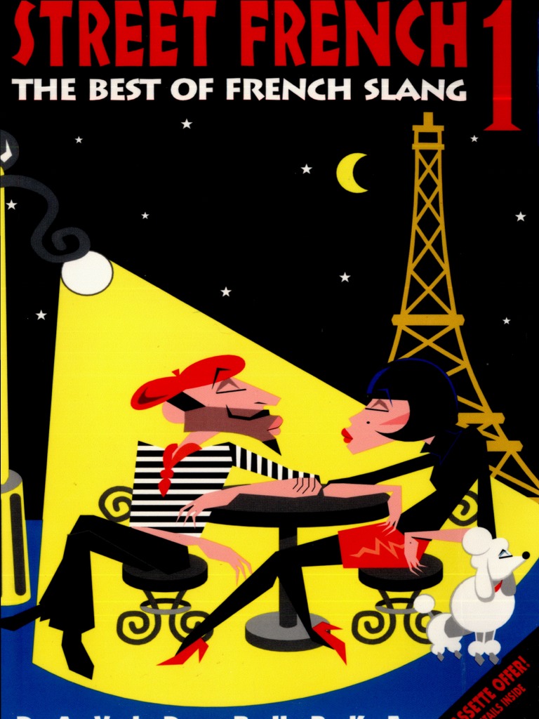 Street French 1 The Best of French Slang PDF PDF Lexicology