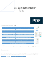 Fraksinasi Dan Pemantauan Fraksi