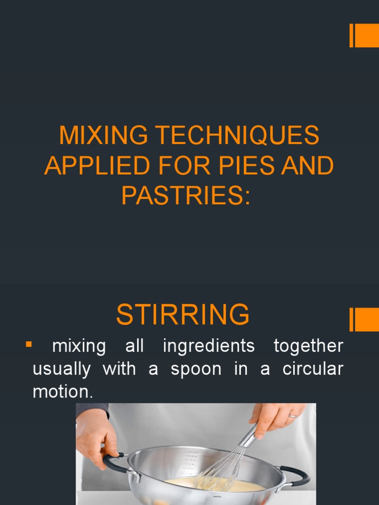 Mixing Techniques Applied For Pies and Pastries PDF