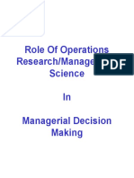 Role of Operations Research/Management Science in Managerial Decision Making