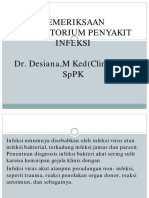 Pemeriksaan Lab Penyakit Infeksi (Dr. Desiana, M.Ked (Clin Path), SPPK)