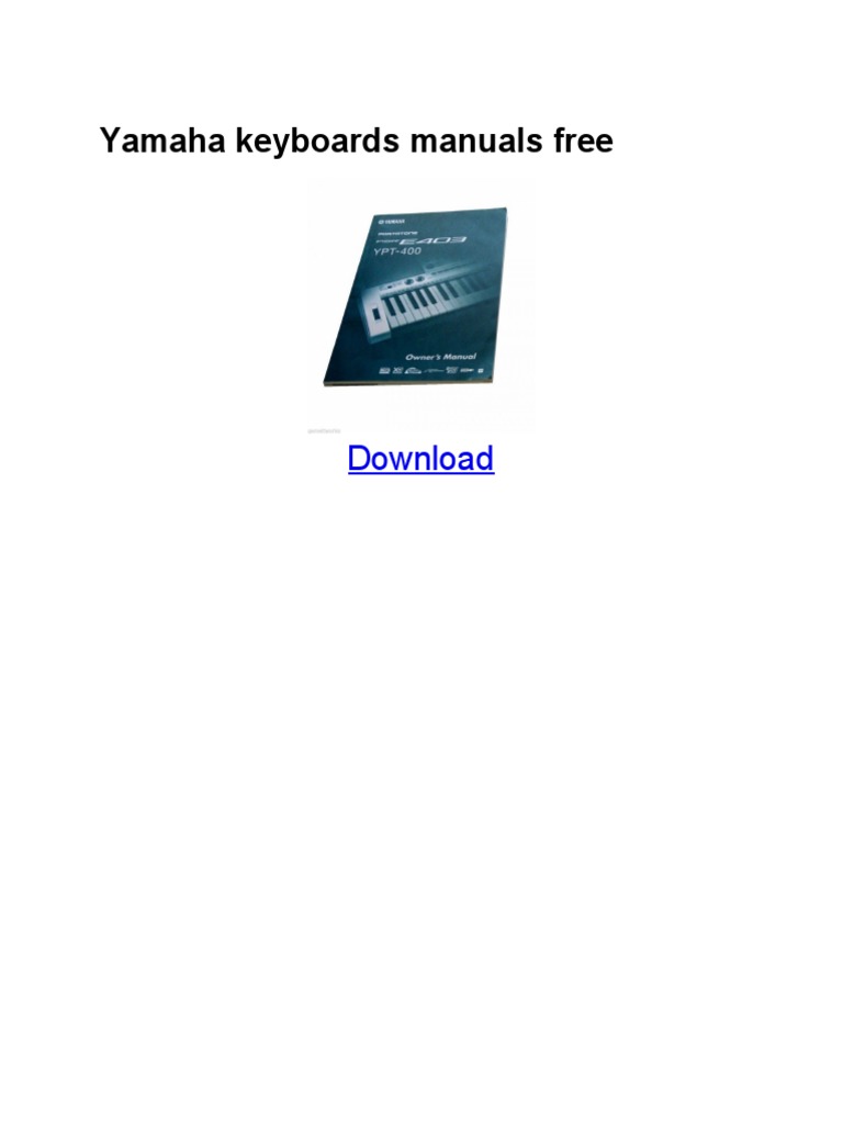 Yamaha Keyboards Manuals Free PDF Electronic Music Music Production