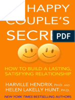 Harville Hendrix - The Happy Couple’s Secret_ How to Build a Lasting, Satisfying Relationship