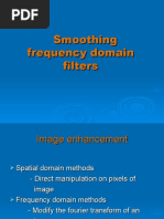 Smoothing Frequency Domain Filters