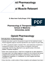 Opioid Pharmacology & Skeletal Muscle Relaxant Mechanisms