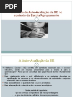 O Modelo de Auto-Avaliação da BE no contexto