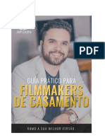 Guia Pratico para Filmmakers de Casamento Jeff Dutra