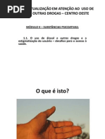 CURSO DE ATUALIZAÇÃO EM ATENÇÃO AOS USUÁRIOS DE  CRACK, ÁLCOOL E OUTRAS DROGAS PELA FIOCRUZ