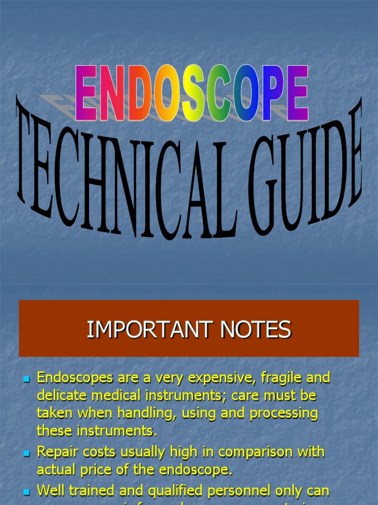 Endoscope Technical Guide 11 PDF Endoscopy Atomic