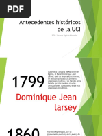 Antecedentes Históricos de La UCI