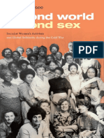 Kristen R. Ghodsee - Second World, Second Sex - Socialist Women's Activism and Global Solidarity During The Cold War-Duke University Press Books (2019)