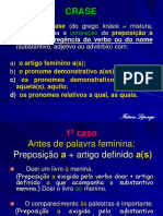 CRASE: A CONTRAÇÃO DA PREPOSIÇÃO A