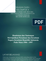 Kelompok 5 Hambatan Dan Tantangan Pada Masa 1966-1997