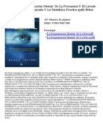 La Programacion Mental de La Persuasion Y El Lavado de Cerebro A La Autoayuda Y La Metafisica Practica PDF